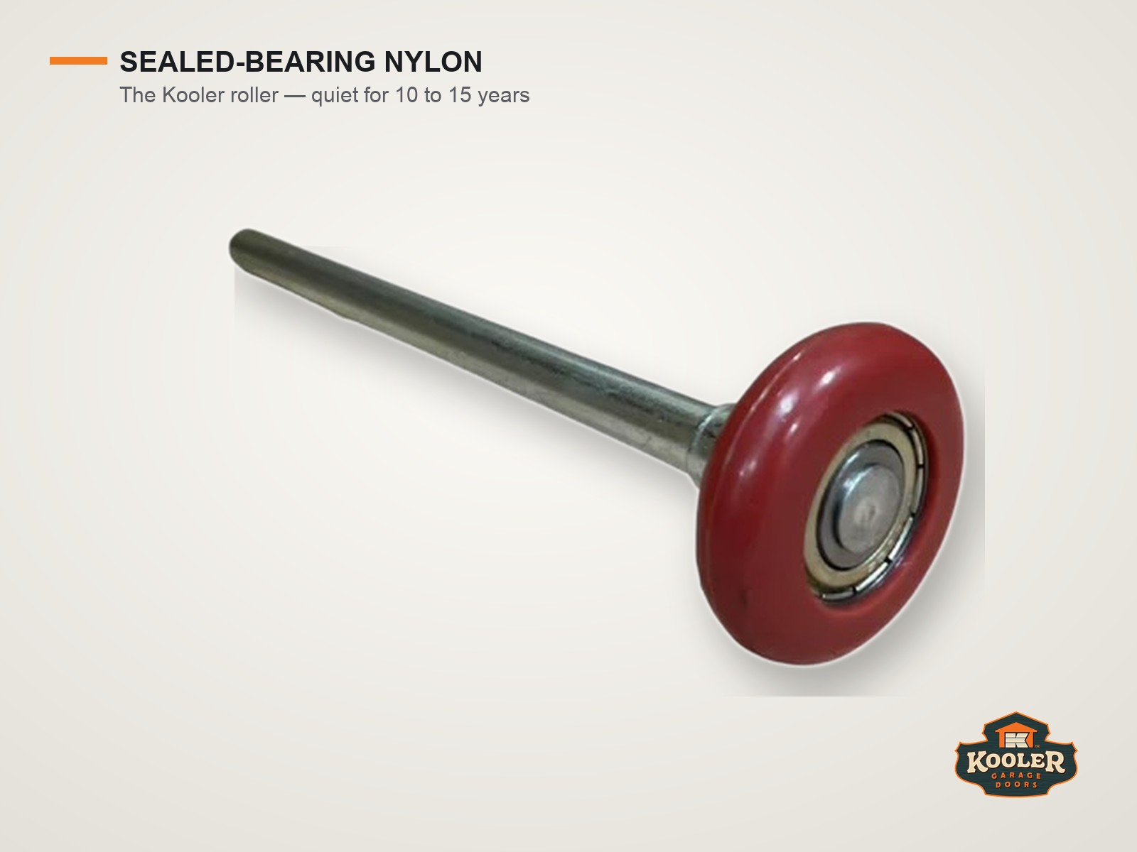 The Kooler roller — a red sealed-bearing nylon garage door roller with a full-cage bearing, the quiet-running roller Kooler installs in place of big-box steel