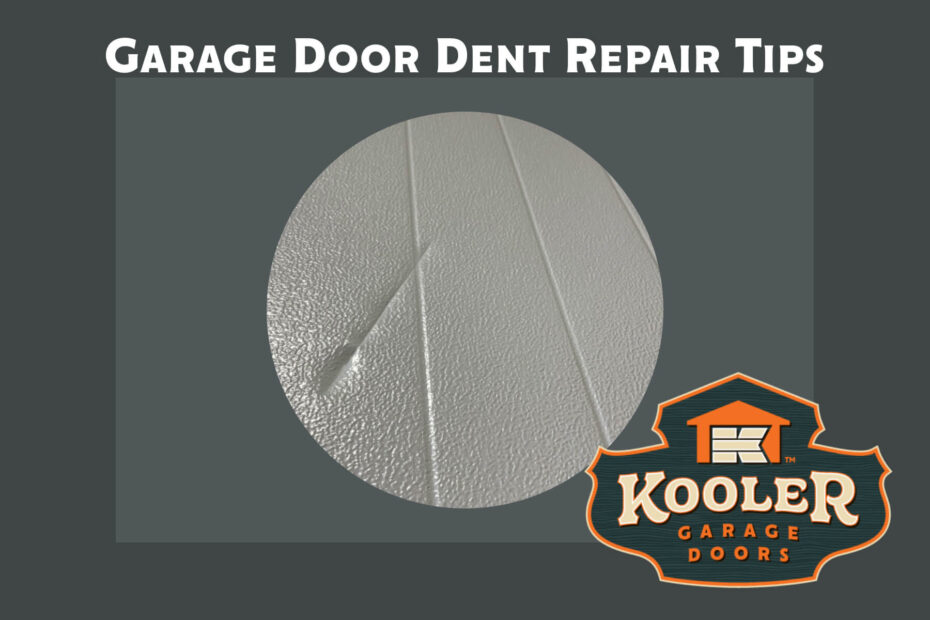 kooler blog post about fixing dents in garage doors. image of an example of a fixable dent in a garage door with Kooler Garage Door logo in bottom right